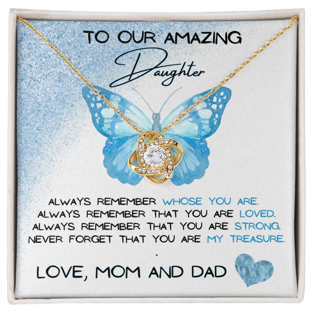 To Our Amazing Daughter Love, Mom and Dad  Love Knot Necklace