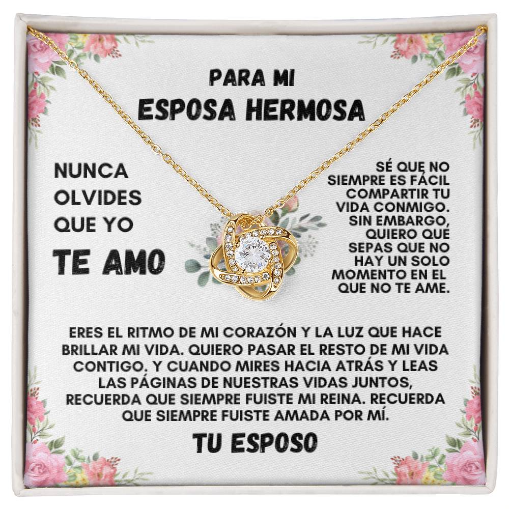 Para Mi Esposa Hermosa (Love Knot Necklace)