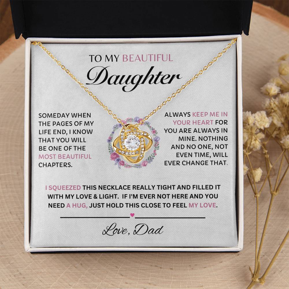 To My Beautiful Daughter, Love Dad  Love Knot Necklace