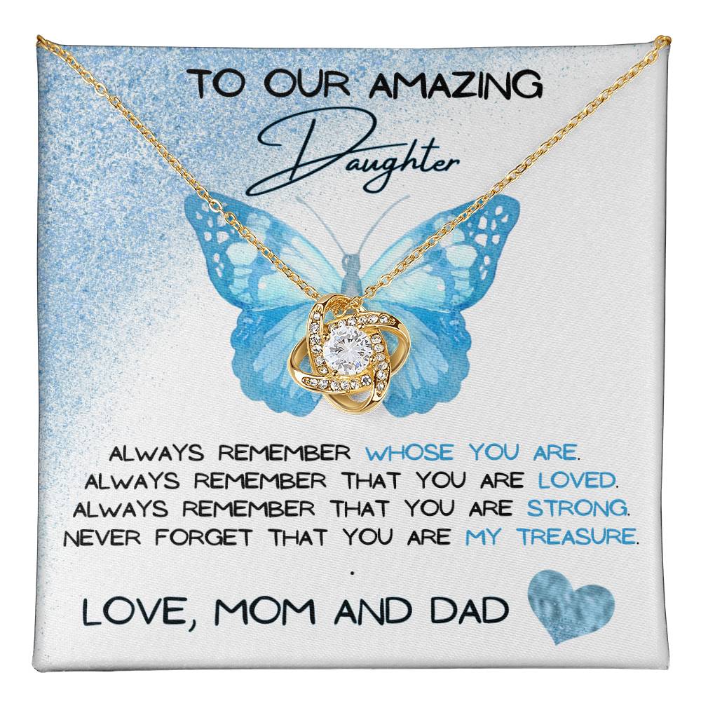 To Our Amazing Daughter Love, Mom and Dad  Love Knot Necklace