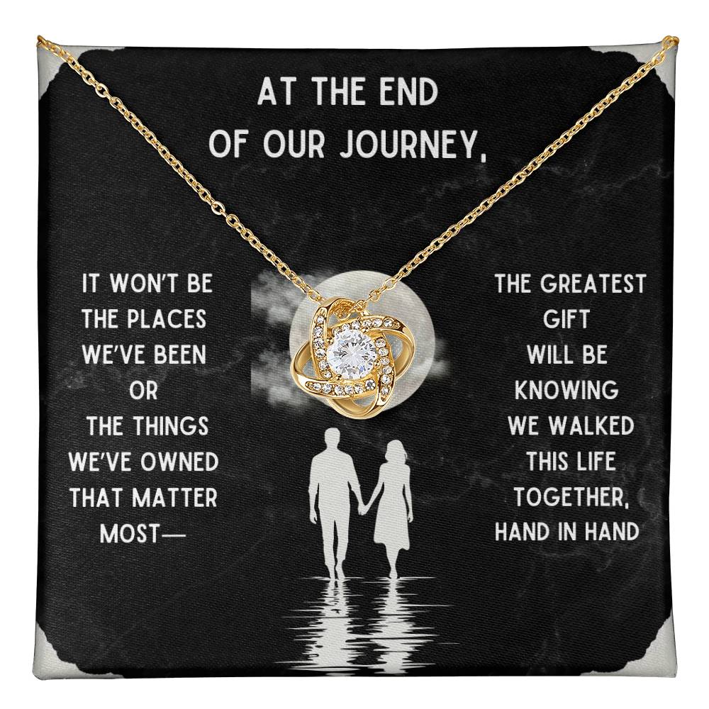 At The End Of Our Journey Love Knot Necklace
