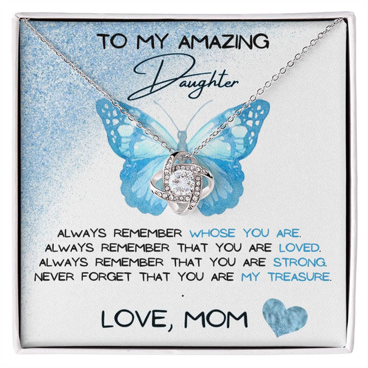 To My Amazing Daughter Love, Mom Love Knot Necklace