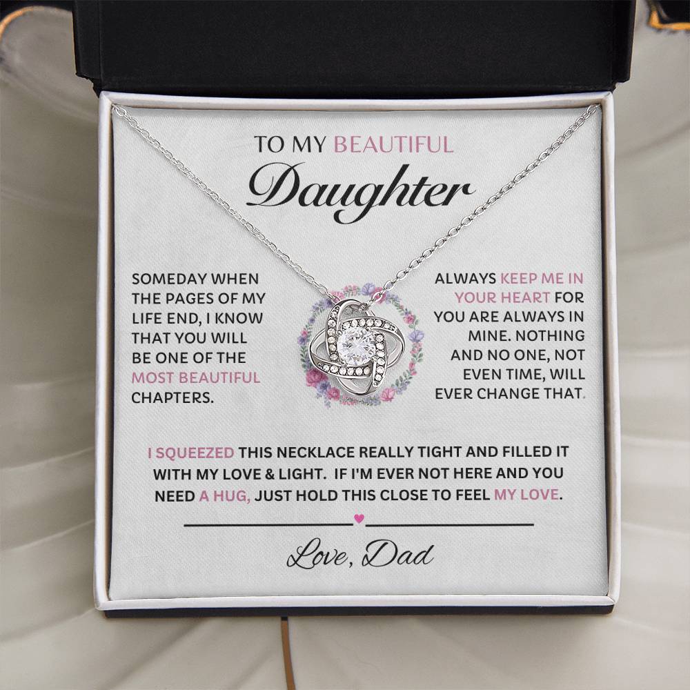 To My Beautiful Daughter, Love Dad  Love Knot Necklace