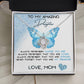 To My Amazing Daughter Love, Mom Love Knot Necklace