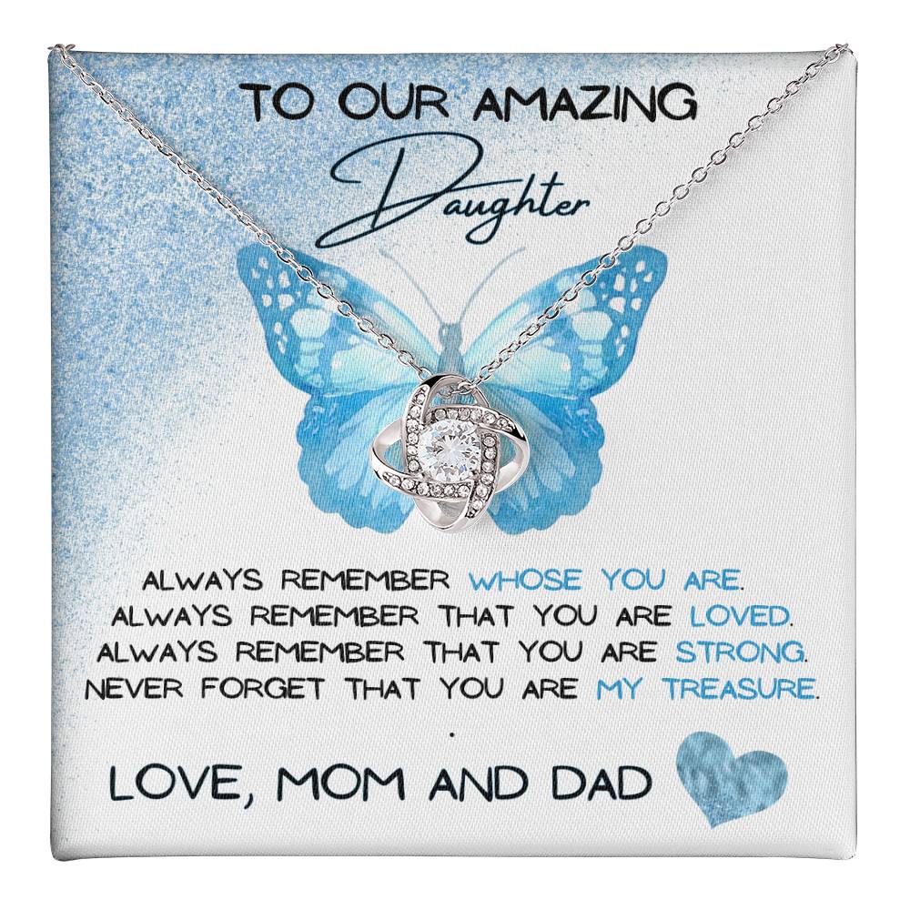 To Our Amazing Daughter Love, Mom and Dad  Love Knot Necklace