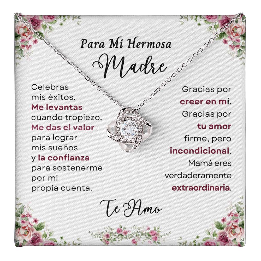 Para Mi Hermosa Madre (Love Knot Necklace)