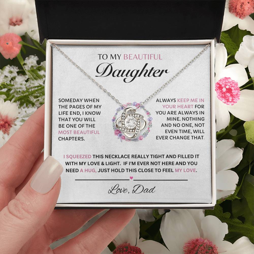 To My Beautiful Daughter, Love Dad  Love Knot Necklace