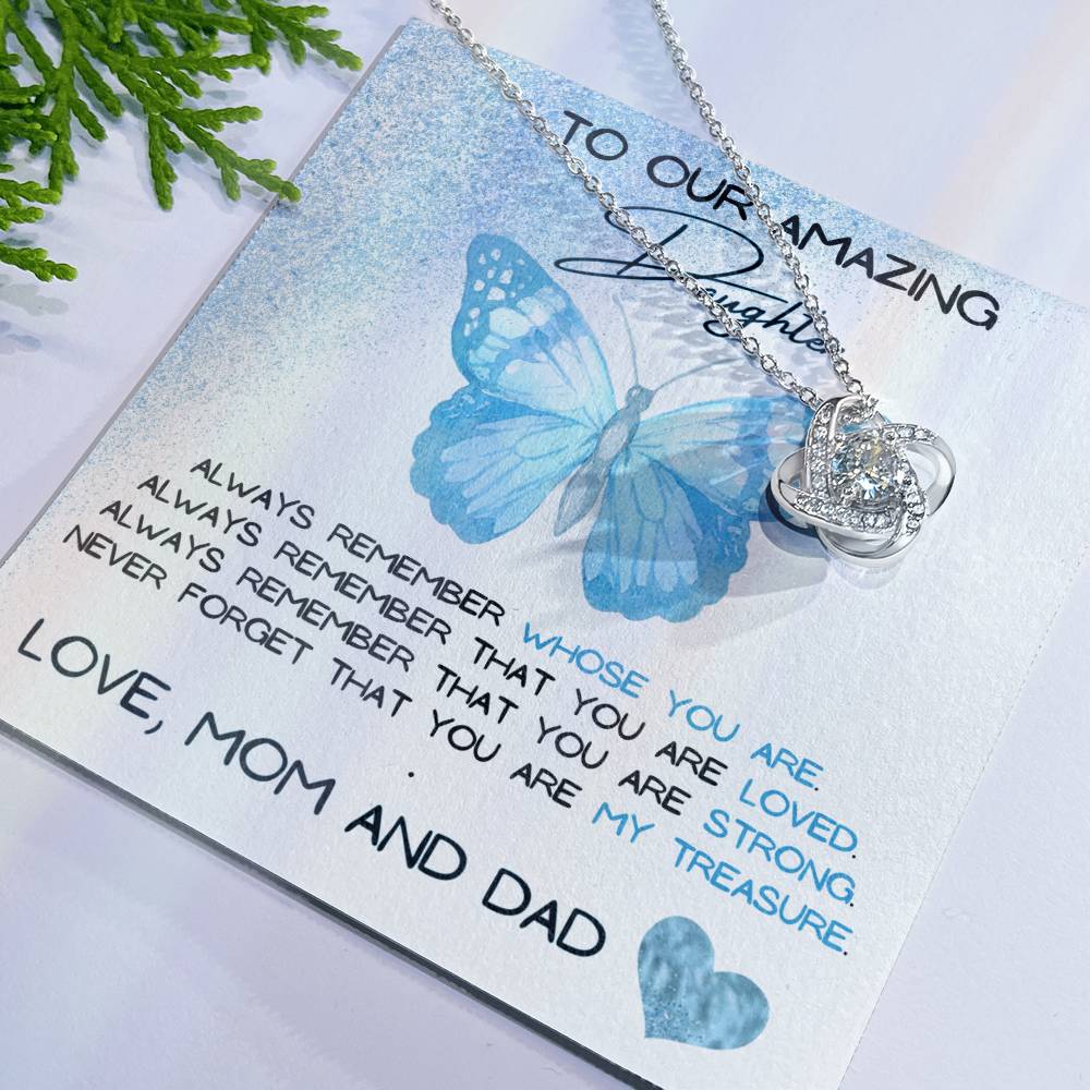 To Our Amazing Daughter Love, Mom and Dad  Love Knot Necklace