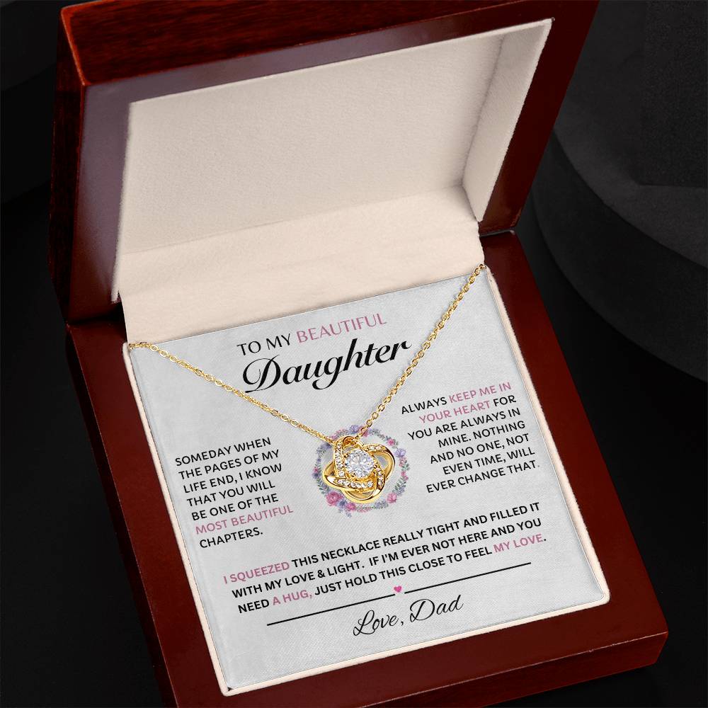 To My Beautiful Daughter, Love Dad  Love Knot Necklace