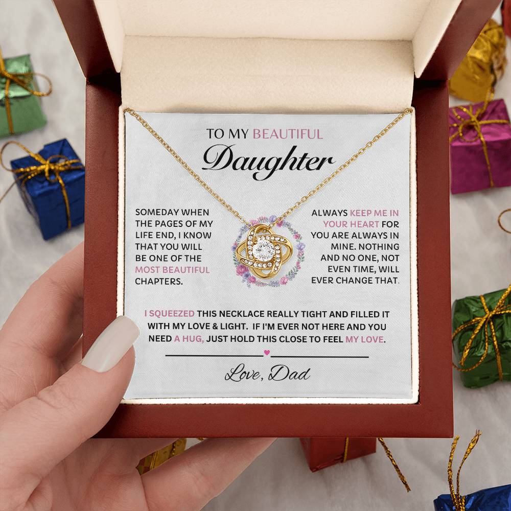 To My Beautiful Daughter, Love Dad  Love Knot Necklace