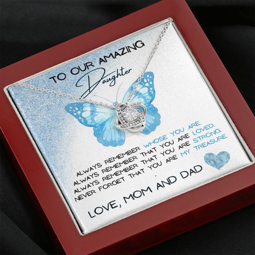 To Our Amazing Daughter Love, Mom and Dad  Love Knot Necklace