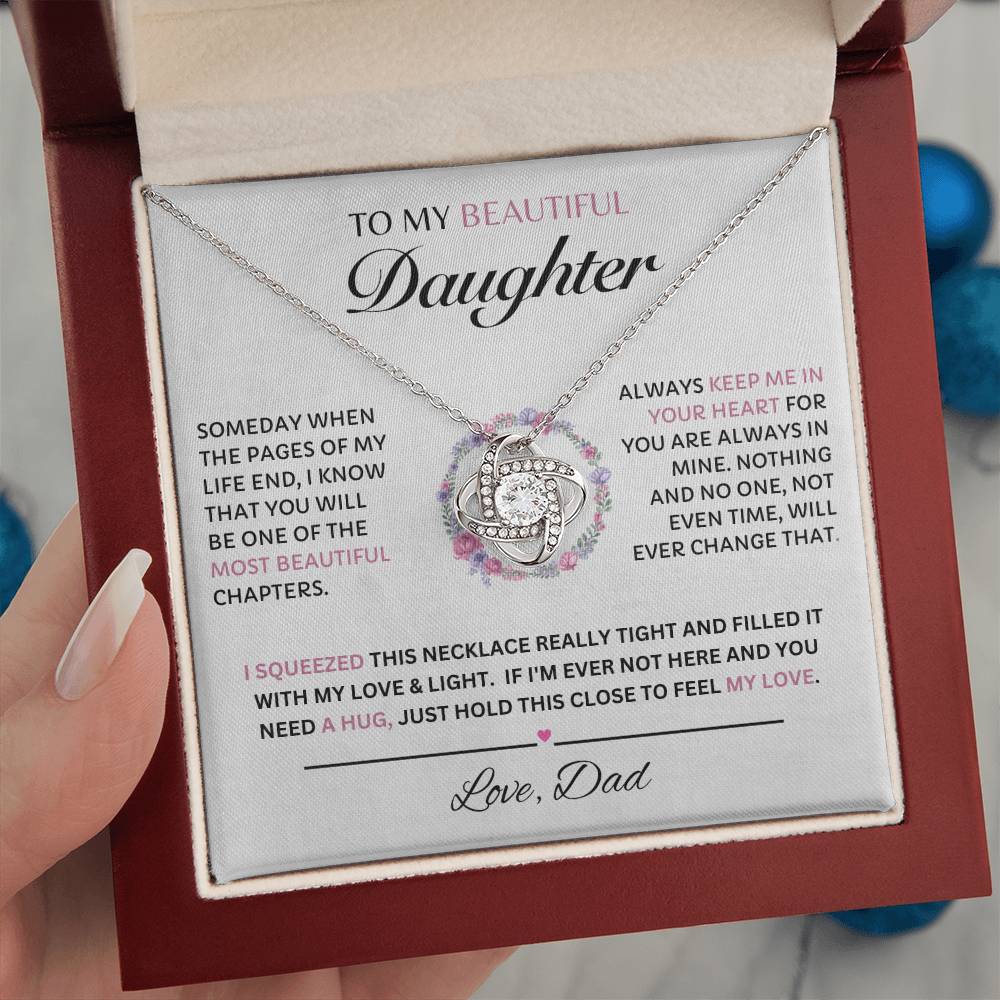 To My Beautiful Daughter, Love Dad  Love Knot Necklace