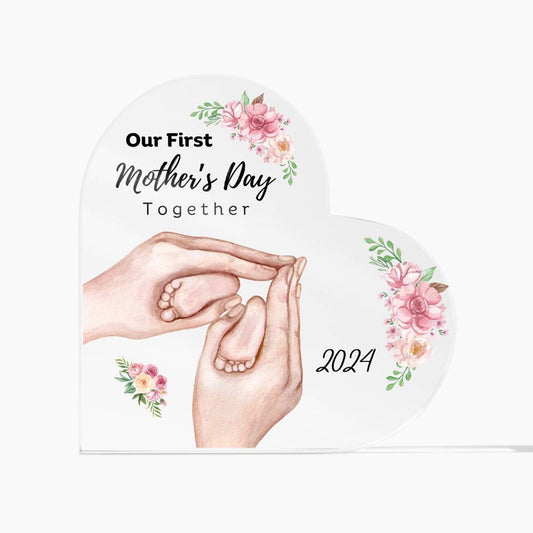 Our First Mother's Day Together Baby Feet (A) Heart Acrylic Plaque
