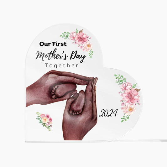 Our First Mother's Day Together  Baby Feet Heart Acrylic Plaque (B)