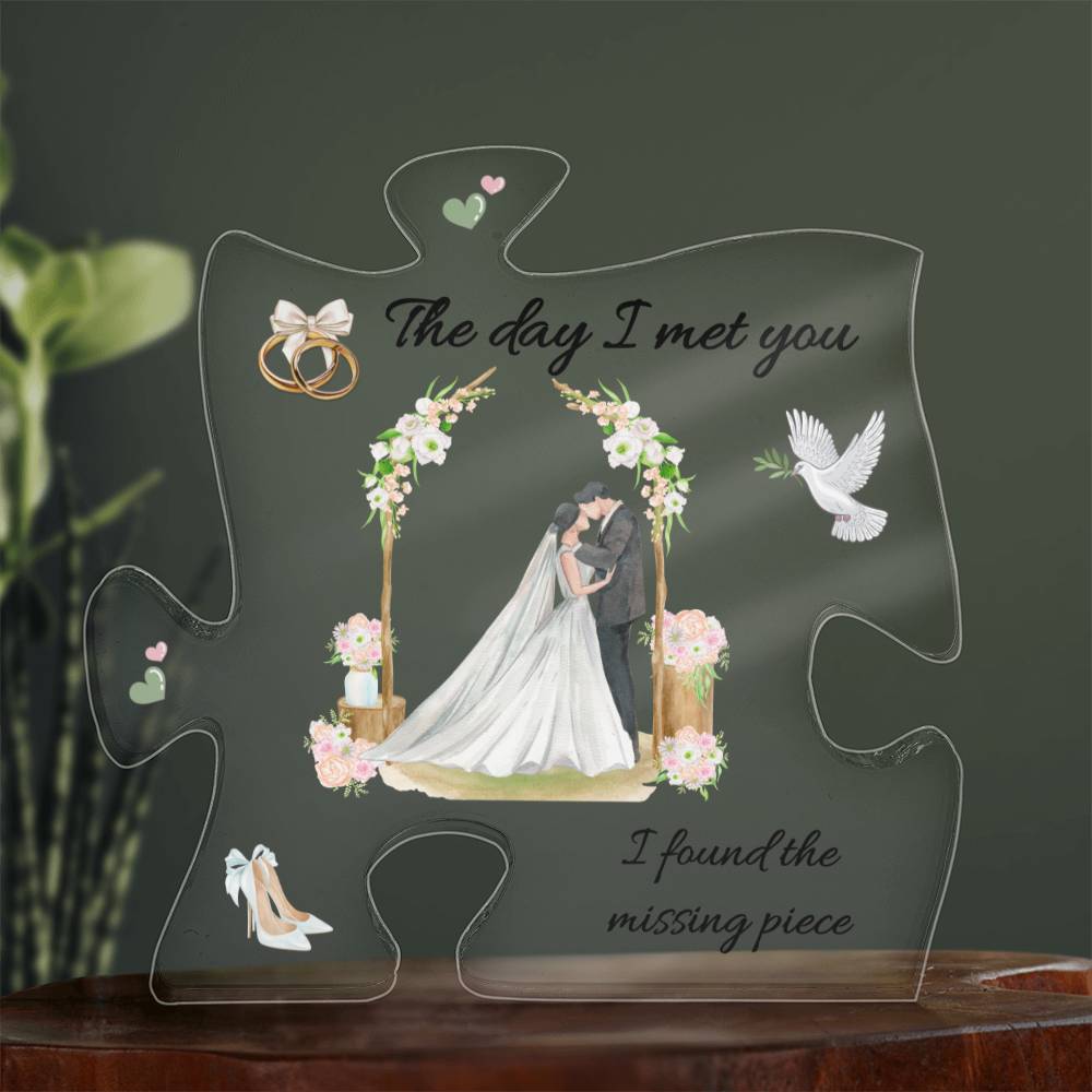 The Day I Met You Marriage Puzzle  Printed Acrylic Plaque