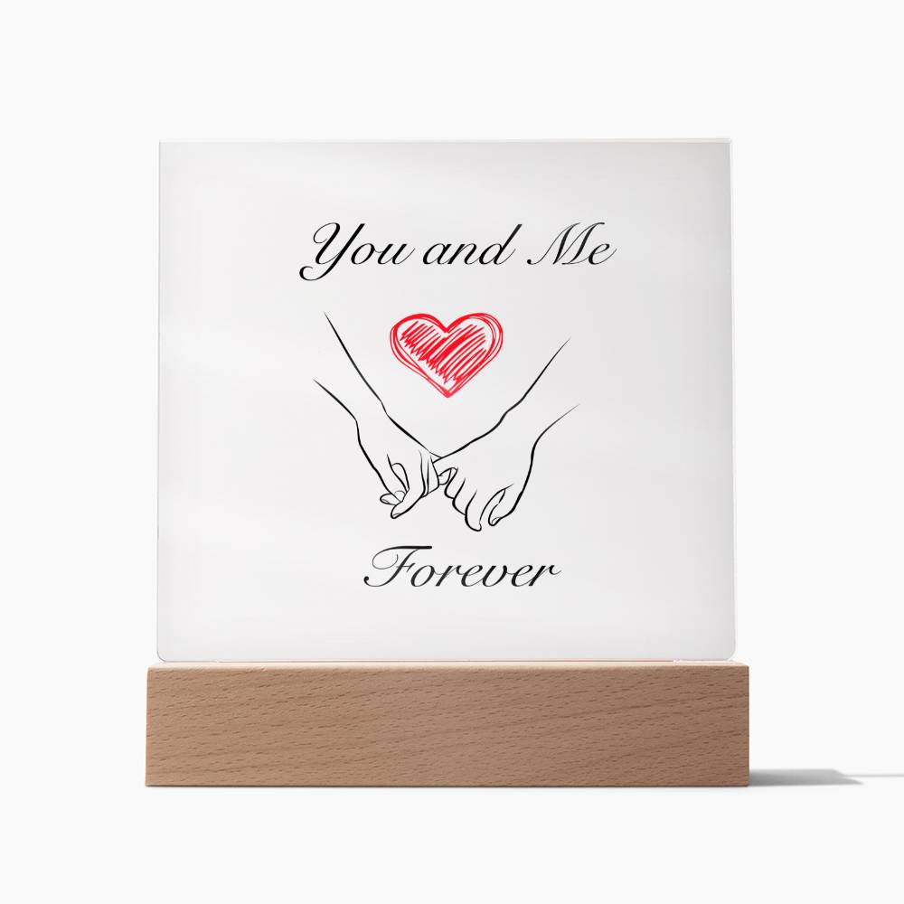 You and Me Forever Square Acrylic Plaque