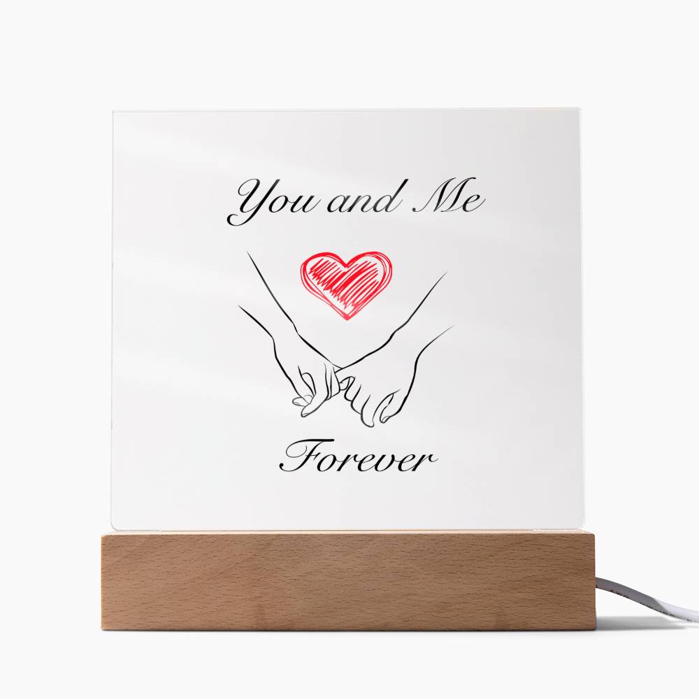 You and Me Forever Square Acrylic Plaque