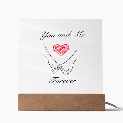 You and Me Forever Square Acrylic Plaque