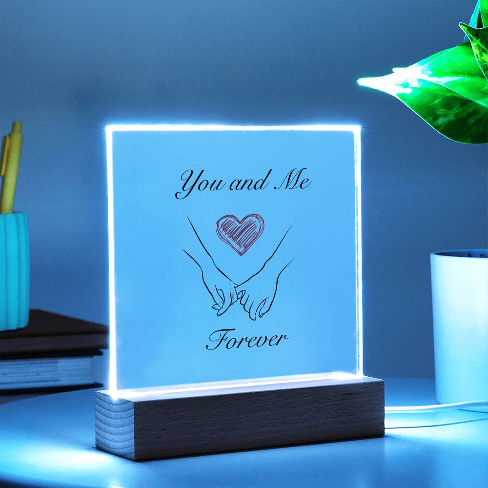 You and Me Forever Square Acrylic Plaque