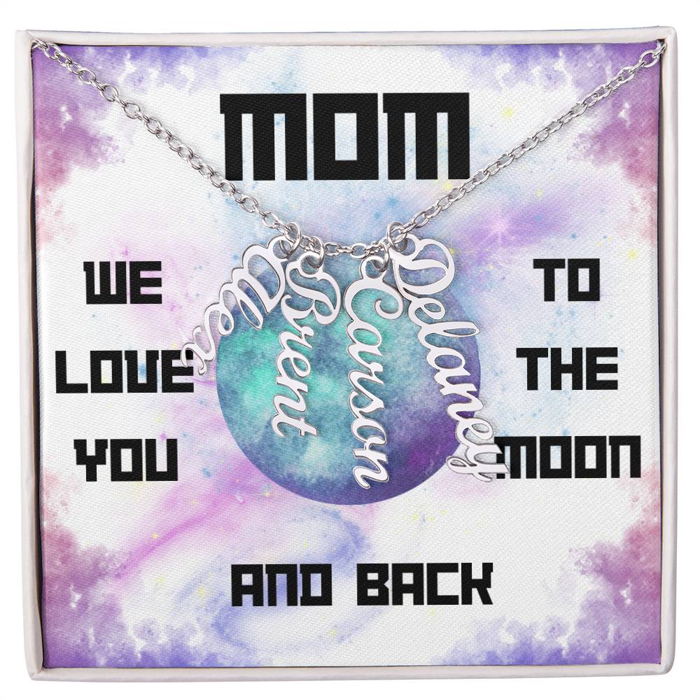 Mom, We Love you to the Moon and Back Vertical Name (s) Necklace (Choose Standard Black Box or Wooden box with LED)