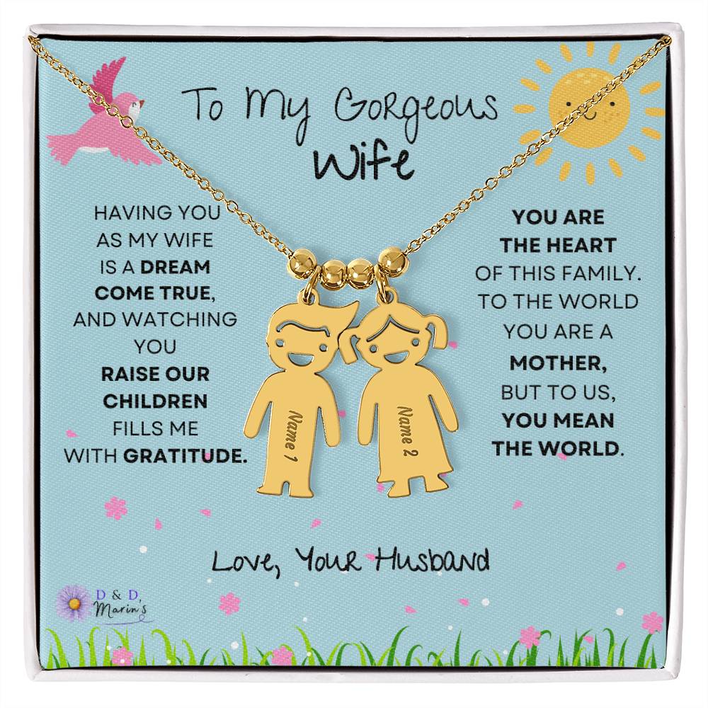 To My Gorgeous Wife Engraved  Children Necklace