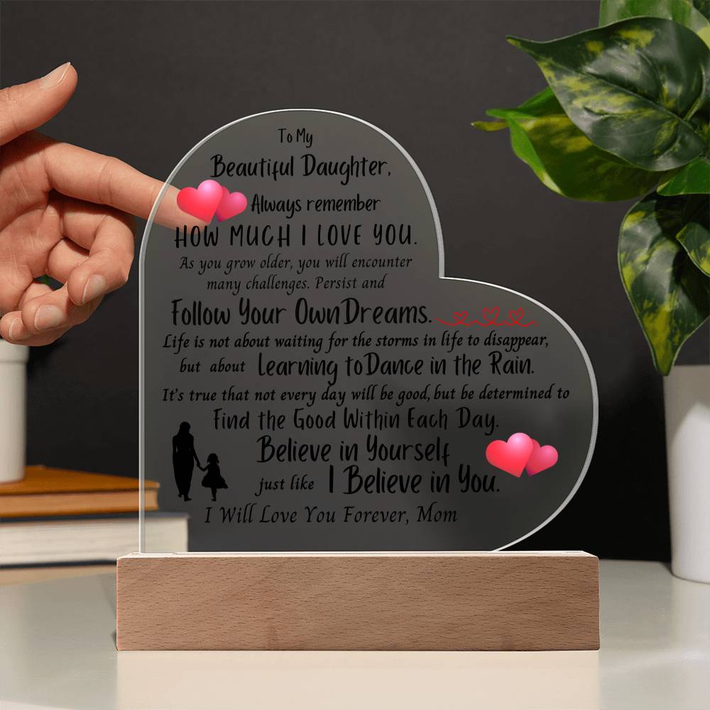 Beautiful Daughter Heart Acrylic Plaque