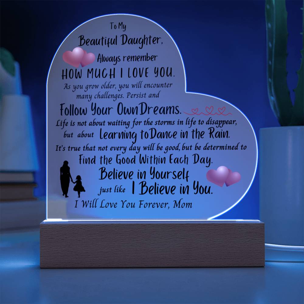 Beautiful Daughter Heart Acrylic Plaque