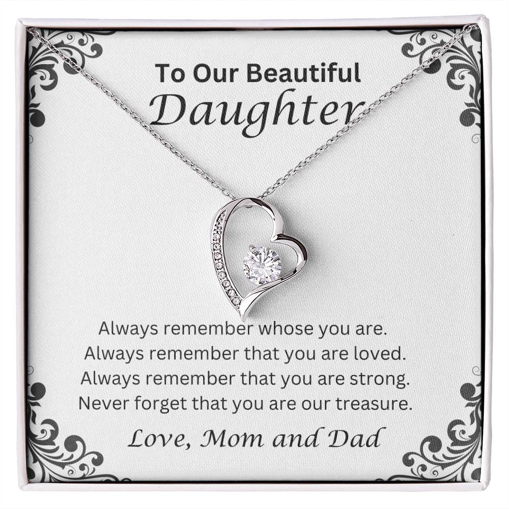 To Our Beautiful Daughter; Love, Mom and Dad  Heart Necklace