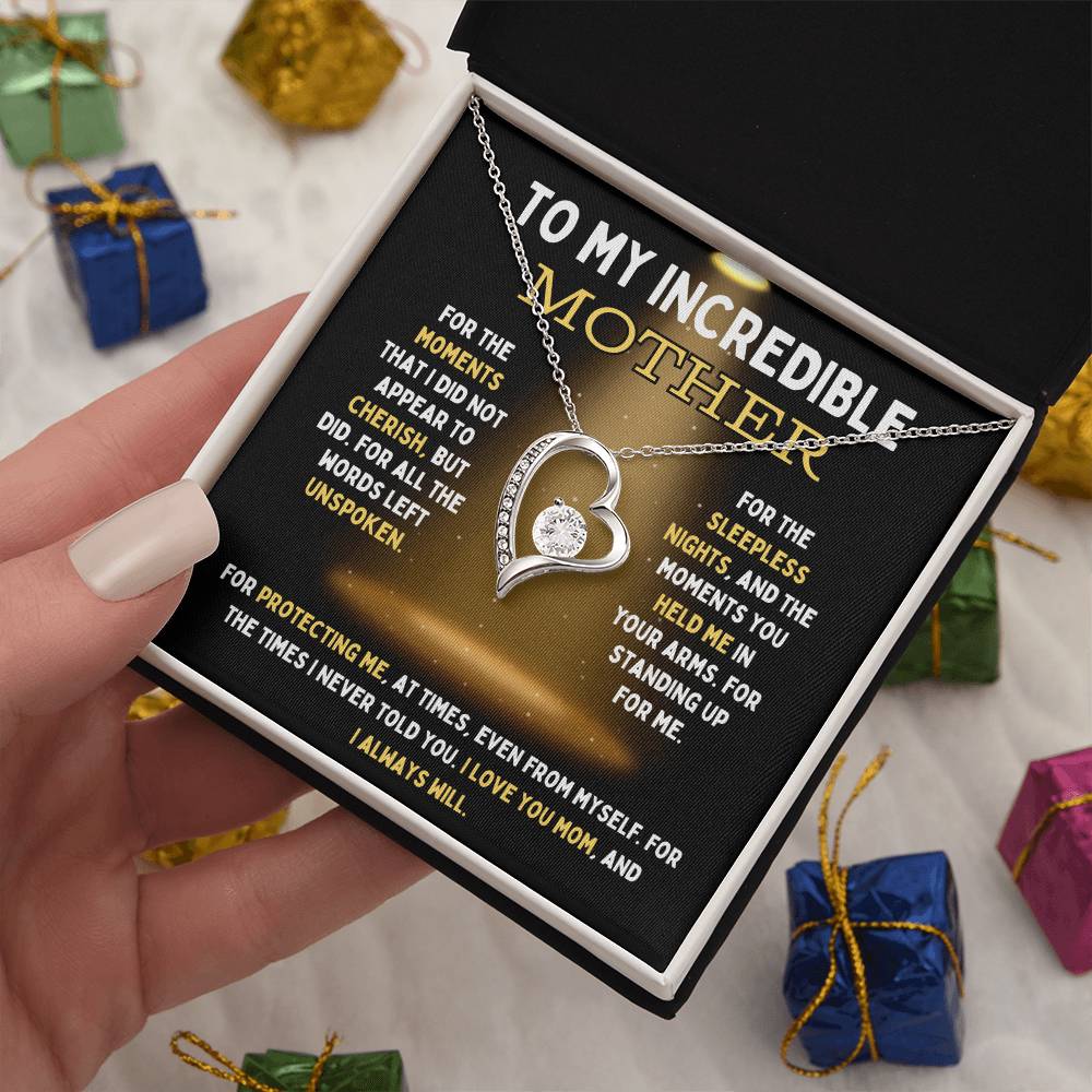 To My Incredible Mother Forever Love Necklace With Standard Black Box (NO LED)