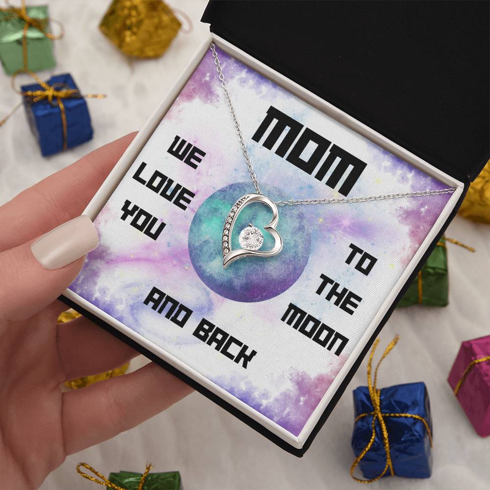 Mom, We Love You to the Moon and Back Forever Love Necklace (Choose Standard Black Box or Mahogany Box with LED Light)