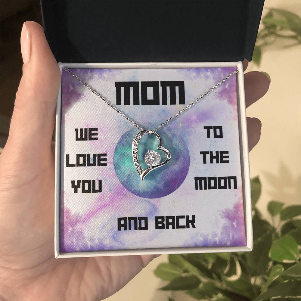 Mom, We Love You to the Moon and Back Forever Love Necklace (Choose Standard Black Box or Mahogany Box with LED Light)