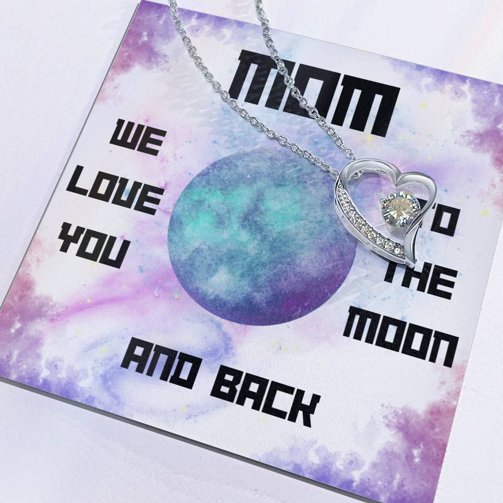 Mom, We Love You to the Moon and Back Forever Love Necklace (Choose Standard Black Box or Mahogany Box with LED Light)
