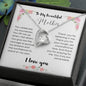 To My Beautiful Mother Forever Love Necklace