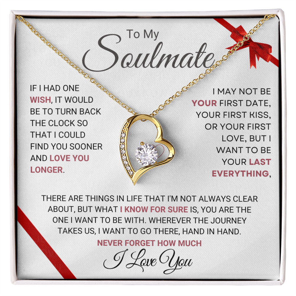 To My Soulmate. Gift