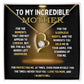 To My Incredible Mother Forever Love Necklace with Mahogany Box and LED Light