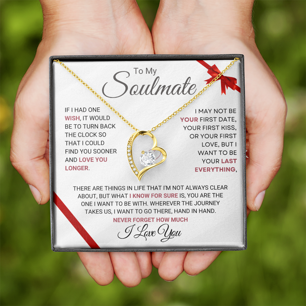 To My Soulmate. Gift