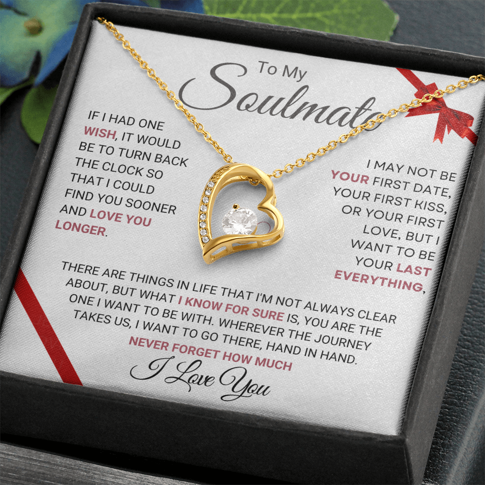 To My Soulmate. Gift