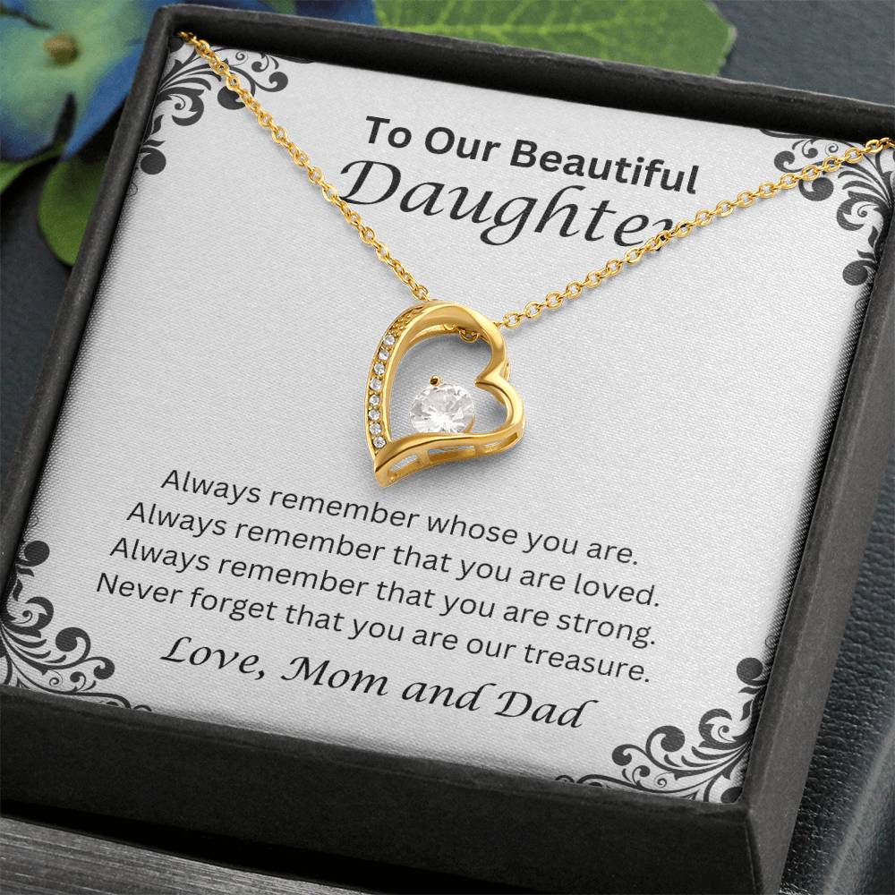 To Our Beautiful Daughter; Love, Mom and Dad  Heart Necklace